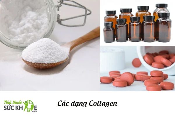 3 dạng Collagen phổ biến đó là dạng viên, bột và nước uống