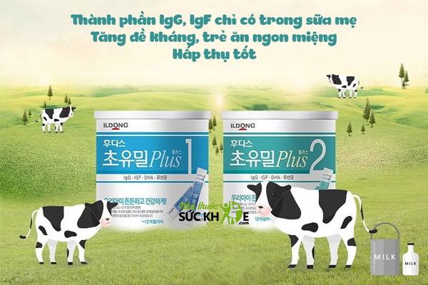 Sữa non tăng cân cho bé ILDONG Hàn Quốc