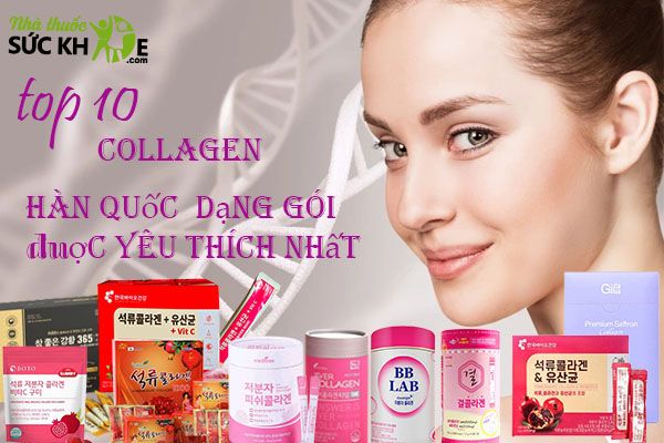 TOP 10 Collagen Hàn Quốc dạng gói được yêu thích nhất