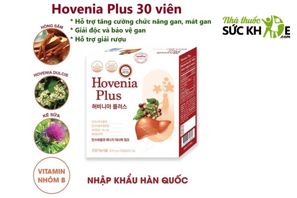 Thuốc bổ gan Hàn Quốc tốt nhất Hovenia Plus