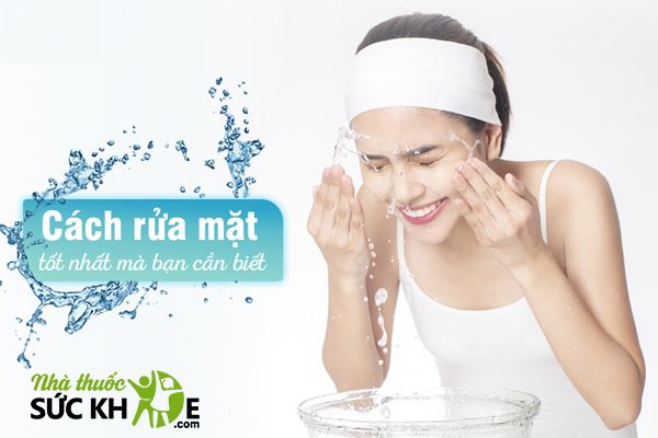 Rửa mặt đúng cách giúp sữa rửa mặt cho da mụn phát huy tác dụng