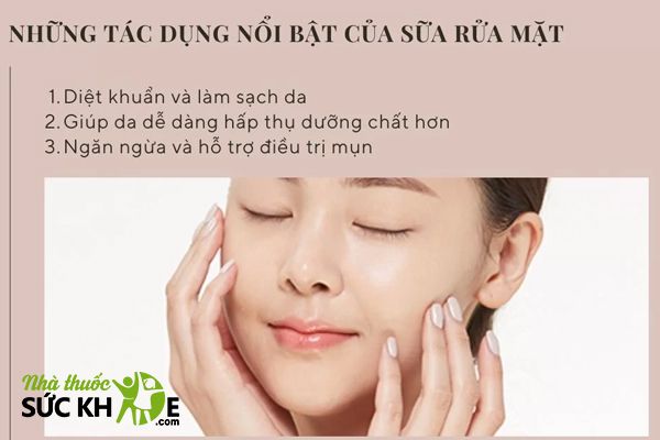Tác dụng của sữa rửa mặt