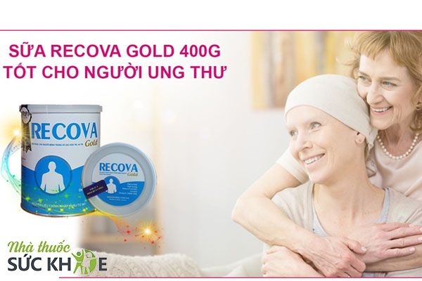 Sữa mang đến người mắc bệnh ung thư Recova Gold