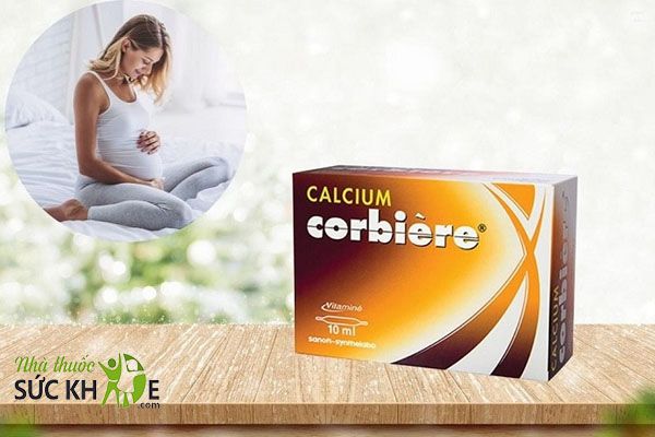 Canxi Corbiere bổ sung canxi cho bà bầu, phụ nữ nuôi con bằng sữa mẹ