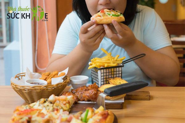 Đồ ăn nhanh, nhiều đường, dầu mỡ tăng tích mỡ và gây tăng cân