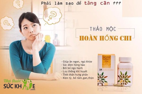 Trà tăng cân Hoàn Hồng Chi