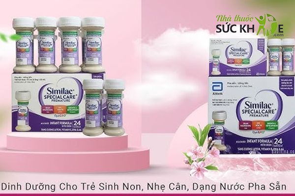 Sữa non pha sẵn cho trẻ sơ sinh Similac Special Care