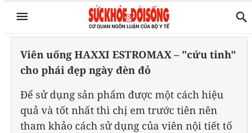 Viên uống Haxxi Estromax được cơ quan ngôn luận của Bộ Y tế đánh giá cao