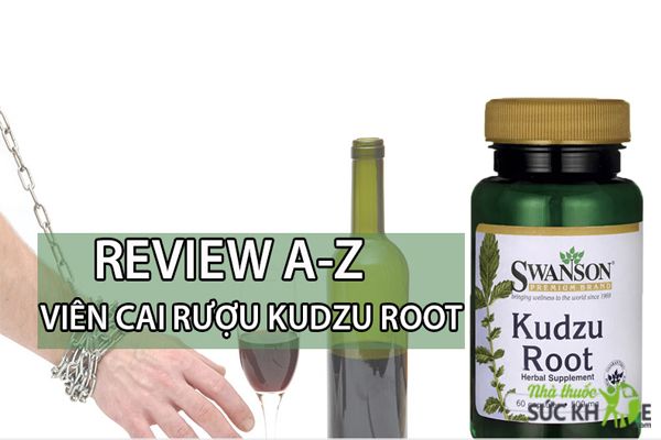 Viên hỗ trợ cai rượu Kudzu Root Swanson của Mỹ, 60 viên