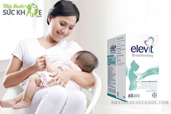 Elevit Breastfeeding cho phụ nữ sau sinh của Úc