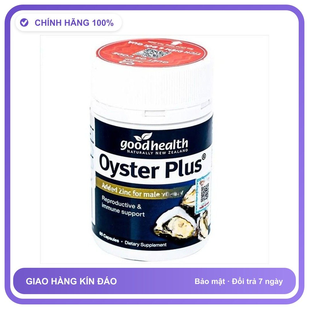 Goodhealth Oyster Plus - Tăng Cường Sinh Lực Nam Giới Snapshop Chính Hãng