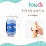 CỐc âm đạo massage cao cấp dành cho nam giới giải toả Minicup chính hãng