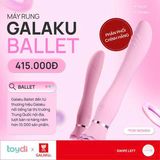 Trứng Rung Massage Kích Thích Điểm G Galaku Ballet Chính Hãng