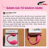 Trứng rung Silicon siêu mềm Lovense Lush 2 cao cấp kích thích bền bỉ với đa dạng chế độ rung với cường độ có thể điều chỉnh