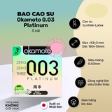 Bao Cao Su Siêu Mỏng Okamoto 0.03 Platinum Cao Cấp Chính Hãng