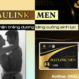 Haulink Men – Bổ thận, tráng dương, tăng cường sinh lý nam