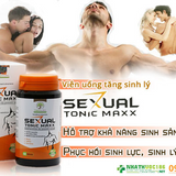 Viên uống hỗ trợ tăng cường sinh lý tráng dương bổ thận Sexual Tonic Maxx 60 viên