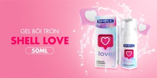 Gel Bôi Trơn Shell Love Tạo Ham Muốn Cho Nữ - Chai 50ml 