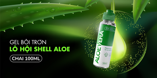 Gel Bôi Trơn Shell Aloe Vera Nha Đam Tự Nhiên Lành Tính Chai 100ml