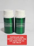 Popper khô 50ml Hương Thơm Đặt Biệt, Cực Mạnh, Phê Tới Đỉnh, Che Tên SP