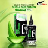 (Chai 90ml) Gel bôi trơn hậu môn tinh chất lô hội Shell Supermen Aloe Vera Chính hãng 741508