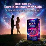 Bao Cao Su Love Kiss Maxxmen Cola Hộp 12 Cái – Gân Gai Kéo Dài Thời Gian, Hương Cola Ngọt Ngào - Hộp 12 Cái