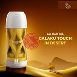 (Snapshop) Âm đạo giả đa năng Galaku Touch In Desert Chính Hãng Cao Cấp Chính Hãng