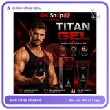 (Che Tên) Titan Gel COMBO 3 LỌ GIÁ SIÊU HỜI cao cấp phiên bản giới hạn - Gel dành cho nam -Chính Hãng- tăng kích thước cậu bé (Đổi Tên Khi Giao) Cao Cấp Bảo Đảm
