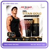 (Che Tên) Combo x3 (Mua 2 tặng 1) Titan Gel Nga GOLD cao cấp phiên bản giới hạn - Gel dành cho nam - tăng kích thước cậu bé (Đổi Tên Khi Giao) 765923 Giao Nhanh Toàn Quốc