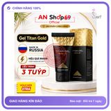 (Che Tên) Combo x3 (Mua 2 tặng 1) Titan Gel Nga GOLD cao cấp phiên bản giới hạn - Gel dành cho nam - tăng kích thước cậu bé (Đổi Tên Khi Giao) 765923 Giao Nhanh Toàn Quốc
