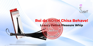 (Snapshop) Roi Da Chisa Behave! Pleasure Whip Chính Hãng