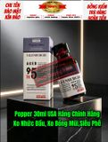 ( Hàng Chính Hãng) Popper 30ml USA, Dòng Cực Mạnh, Phê Lâu,Bao Phê 