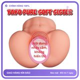 Âm đạo giả nguyên khối Yayo Pure Soft Sister 1.8kg