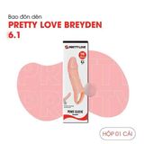 Đôn Dên Tăng Kích Thước Pretty Love Breyden 6.9