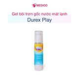 Gel bôi trơn gốc nước mát lạnh Durex Play Tingling chai hàng có sẵn