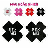 Miếng Dán Ti Fuck Me chính hãng - chất liệu an toàn cho da, dễ vệ sinh, êm ái khi dùng - giao hàng che tên kín đáo