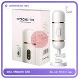 Máy Cho Nữ Cyclone Fire Kích Thích Hưng Phấn chính hãng - rung nhấp chuyển động đẩy tới và lui tự động, chất liệu an toàn cho da, dễ vệ hàng có sẵn