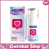 Gel tăng hưng phấn dành cho nữ Shell Love Chai 50ml - Gwen Shop Chính Hãng