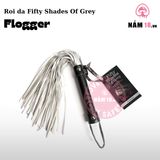 Roi Da Fifty Shades Of Grey Flogger chính hãng - chất liệu an toàn cho da, dễ vệ sinh, êm ái khi dùng - giao hàng che tên kín đáo