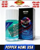 ( Sale ) Popper 40ml Neon Party, Hàng Chính Hãng, Cực Mạnh Phê Lâu, Ko Bỏng Mũi, Ko Nhức Đầu, Bao Phê 