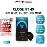 Combo 2 HỘP / 3 HỘP Bao cao su 49mm size nhỏ, Siêu mỏng, Nhiều Gel Chilltop Close Fit 49