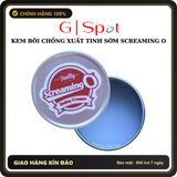 (Che Tên) Kem Bôi Chống Xuất Tinh Sớm Screaming O 7% Chuẩn Auth