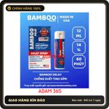 (Che Tên) Xịt chống xuất tinh sớm Bamboo Delay 12ml chính hãng (Sản phẩm shop ADAM 365) Bảo Mật Tuyệt Đối