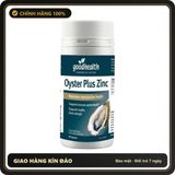 (Che Tên) Tinh chất hàu Oyster Plus Goodhealth cao chính hãng tăng cường sinh lực nam New Zealand, 60 viên Cao Cấp Bảo Đảm