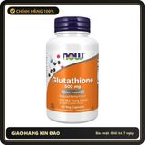(Che Tên) Viên Uống NOW FOODS Glutathione 500mg Chống Lão Hóa Da, Oxi Hóa, Thải Độc Gan Bảo Mật Tuyệt Đối