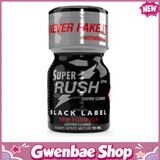 Chai Hít Tăng Khoái Cảm Kích Thích Bao Phê Popper Super Rush Black Label 10ml - Gwenshop Chính Hãng