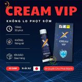 Kem Bôi Vip Nhật X Cream Vip Kéo Dài Thời Gian Nhật Bản tuýp 20g tăng 30p Chính Hãng An Toàn Tiện Lợi Giao Nhanh Toàn Quốc