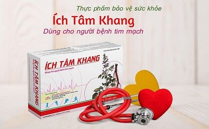 Ích Tâm Khang có tác dụng gì? Cách sử dụng, giá bao nhiêu, mua ở đâu?