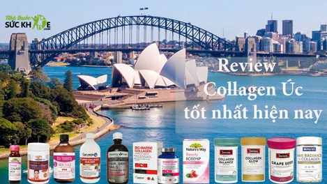 TOP 15 Collagen Úc tốt nhất được chuyên gia khuyên dùng