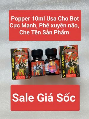 Popper 10ml Usa Cho Bot, Cực Mạnh, Phê tận mây xanh, che tên sp 